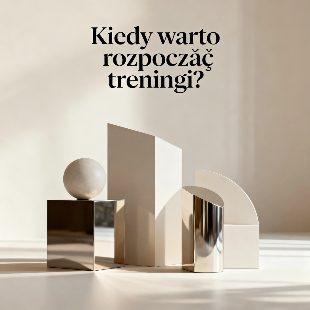 Kiedy warto rozpocząć treningi?
